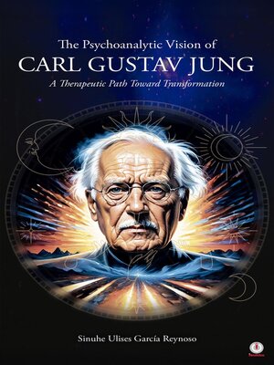 cover image of The Psychoanalytic Vision of CARL GUSTAV JUNG
